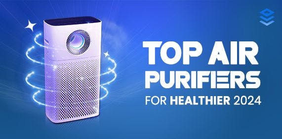 Top-air-purifiers-for-healthier-2024